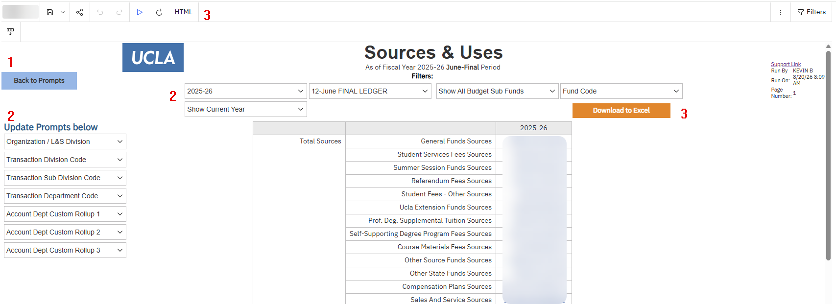 in the report output you can filter, go back to the prompt page, and download the report